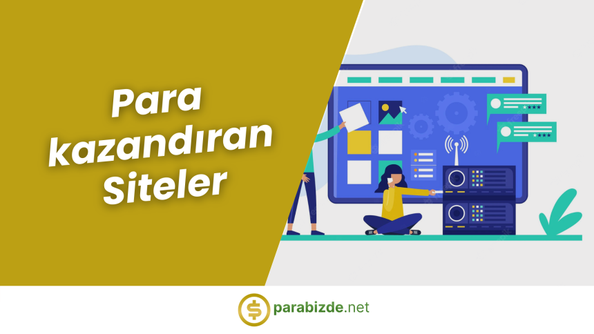 Para Kazandıran Siteler