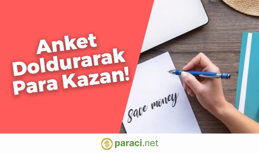 Anket Doldurarak Para Kazanma