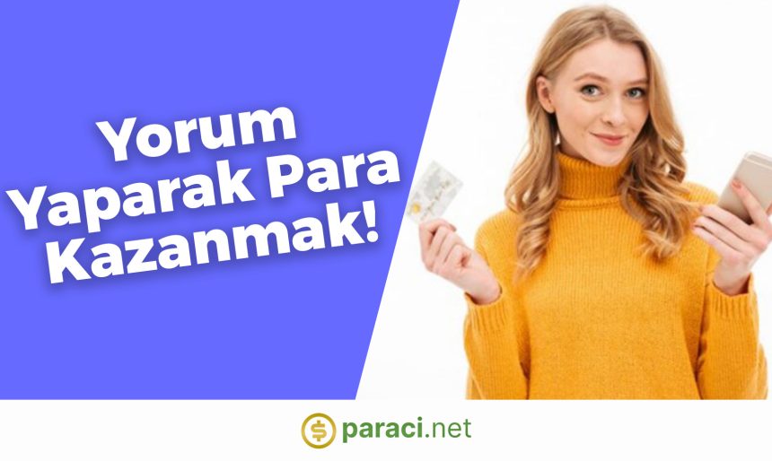 Yorum Yaparak Para Kazanmak