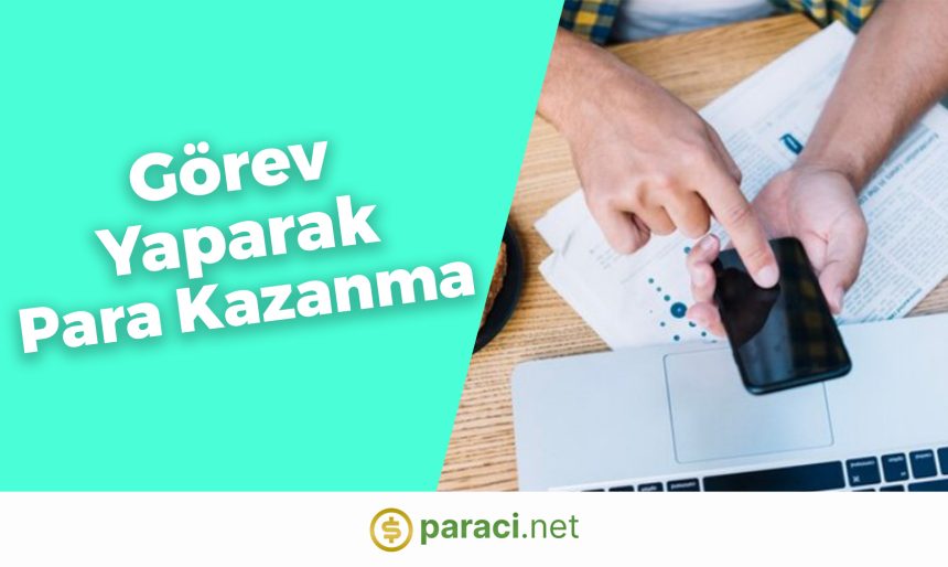 Görev Yaparak Para Kazanma